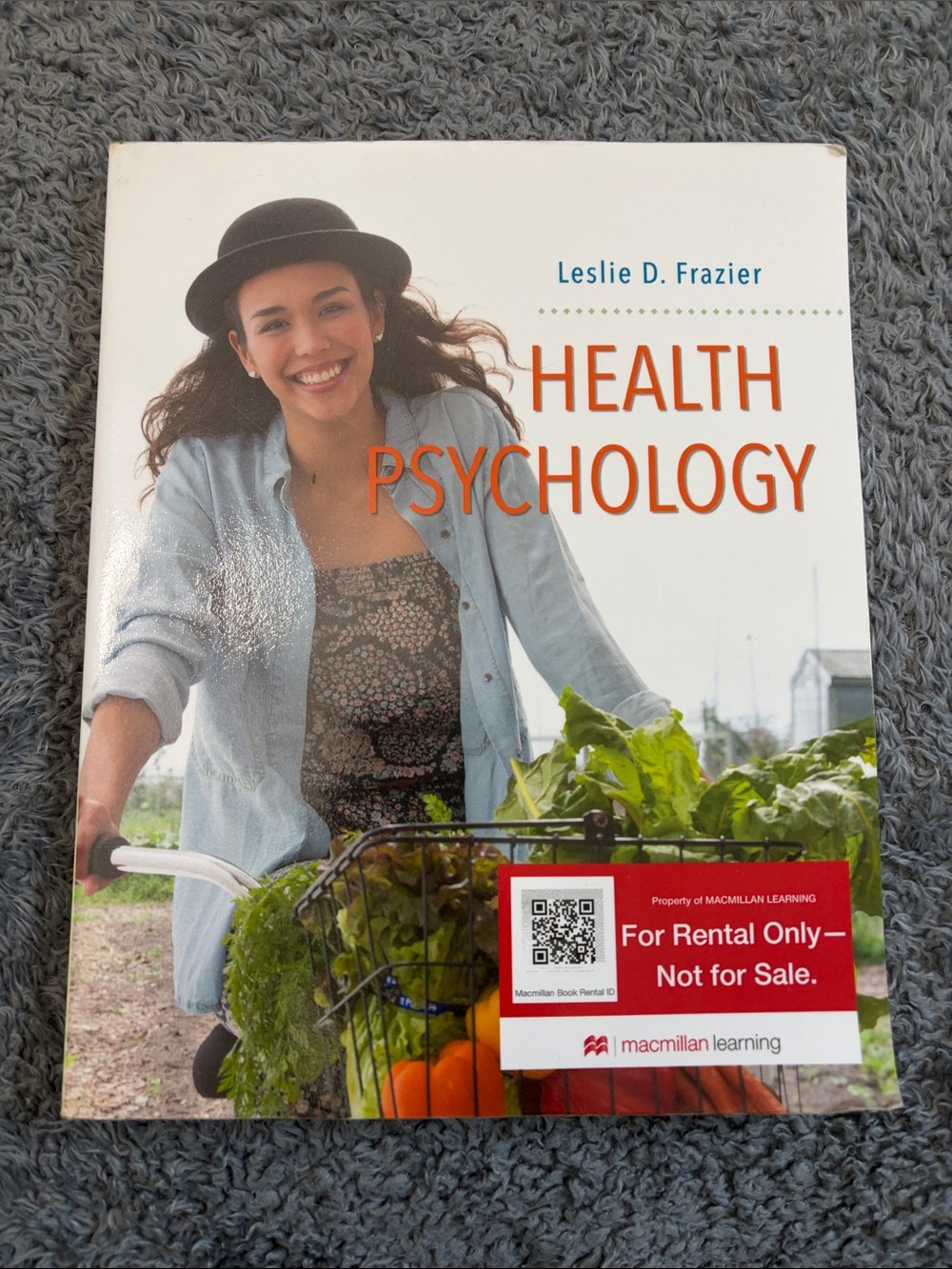 Health Psychology by Leslie D Frazier